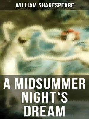 cover image of A MIDSUMMER NIGHT'S DREAM